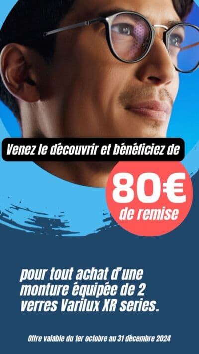 Varilux XR series : 80 € de remise